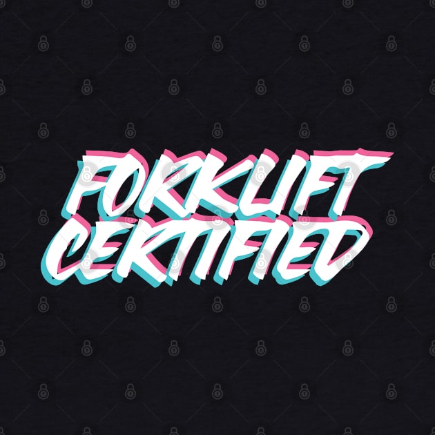 Forklift Certified Meme by pako-valor